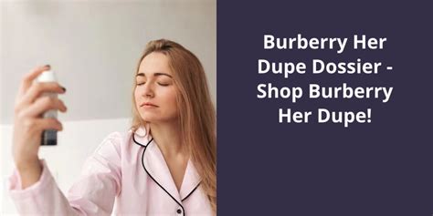 mr burberry dupe|dossier burberry her dupe.